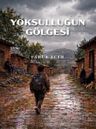 Yoksulluğun Gölgesi