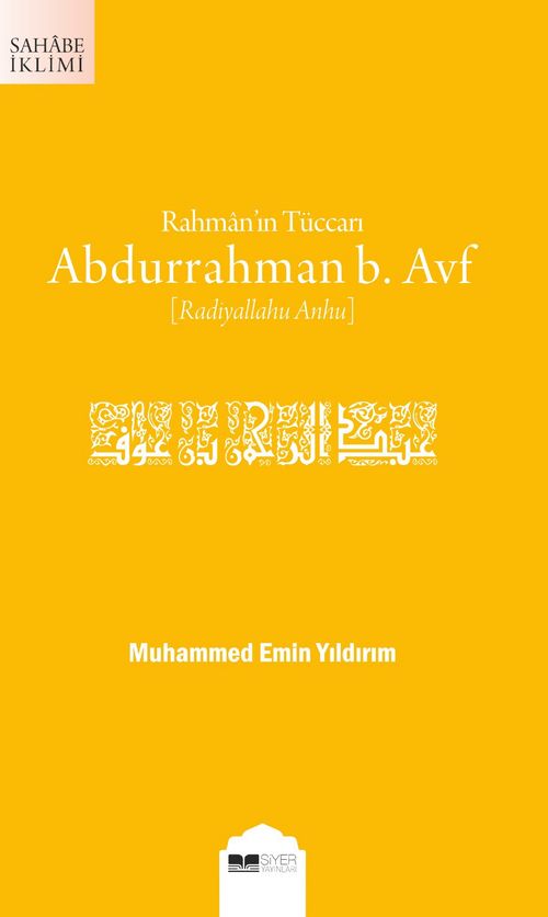 Rahman'ın Tüccarı Abdurrahman b. Avf