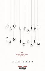 Ölülerimi Tanıyorum