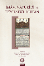 İmam Matüridi ve Te'vilatü'l-Kur'an