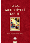 İslam Medeniyeti Tarihi