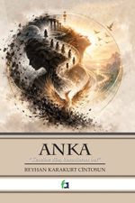 Anka & Kendine Dön Kanatlarını Bul