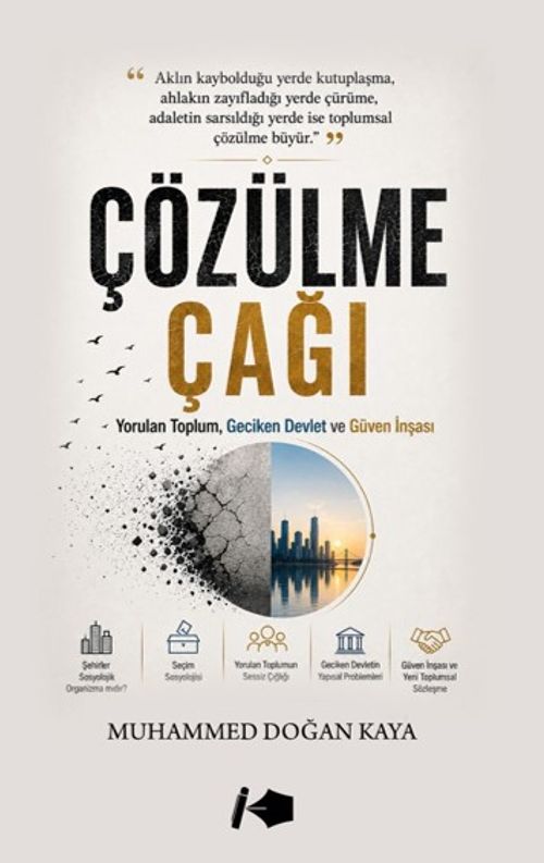 Çözülme Çağı