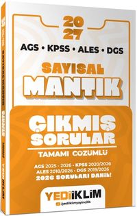 2027 AGS KPSS ALES DGS Sayısal Mantık Tamamı Çözümlü Çıkmış Sorular