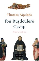 İbn Rüşdcülere Cevap