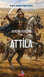 Avrupa Hunları ve Attila