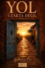 Yol Uzakta Değil
