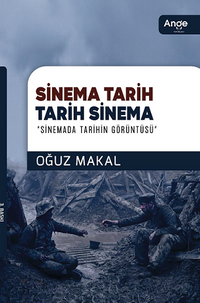 Sinema Tarih Tarih Sinema (Sinemada Tarihin Görüntüsü)