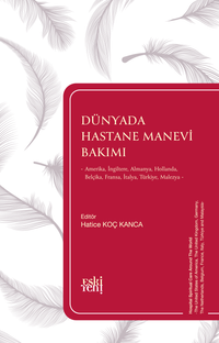 Dünyada Hastane Manevi Bakımı