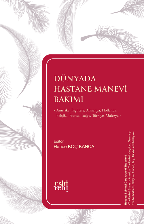 Dünyada Hastane Manevi Bakımı