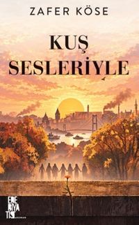 Kuş Sesleriyle