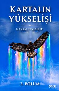 Kartalın Yükselişi - 3. Bölüm