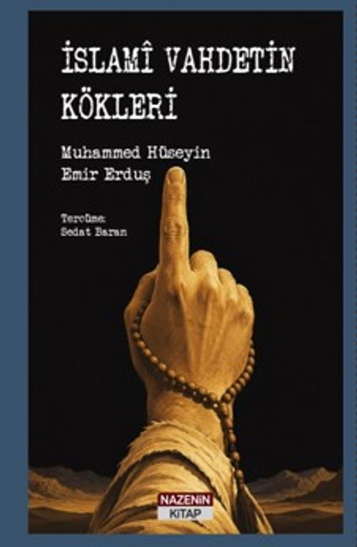 İslami Vahdetin Kökleri