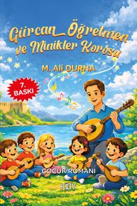 Gürcan Öğretmen ve Minikler Korosu