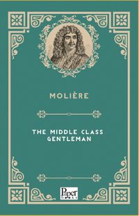 The Middle Class Gentleman