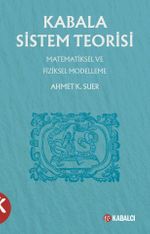 Kabala Sistem Teorisi  Matematiksel ve Fiziksel Modelleme