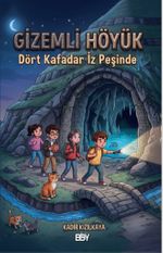 Gizemli Höyük & Dört Kafadar İz Peşinde