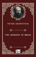 The Conquest of Bread