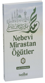 Nebevi Mirastan Öğütler 1