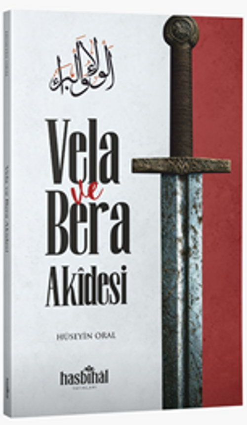 Vela ve Bera Akidesi