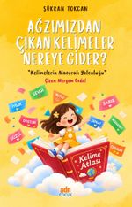 Ağzımızdan Çıkan Kelimeler Nereye Gider?