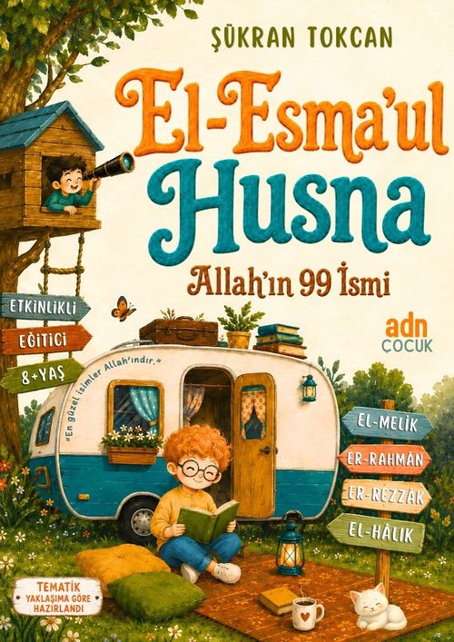 El-Esma'ul Husna Allah'ın 99 İsmi