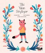 Tilki Yalan Söylüyor