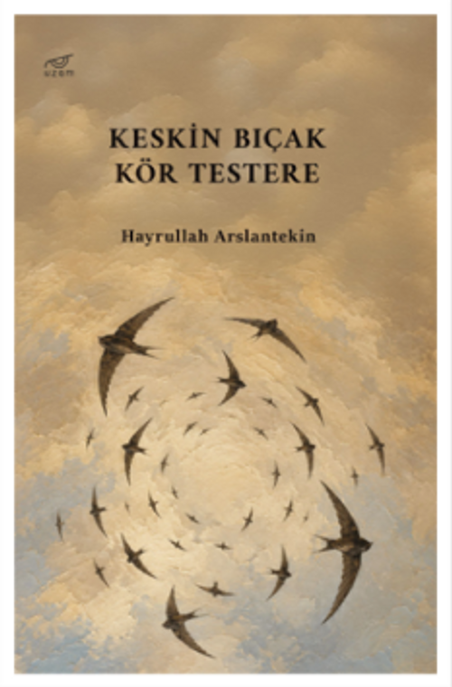 Keskin Bıçak Kör Testere