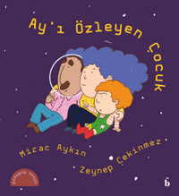 Ay'ı Özleyen Çocuk