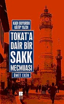 Tokat'a Dair Bir Sakk Mecmuası