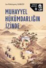 Muhayyel Hükümdarlığın İzinde