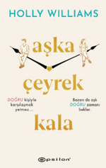 Aşka Çeyrek Kala