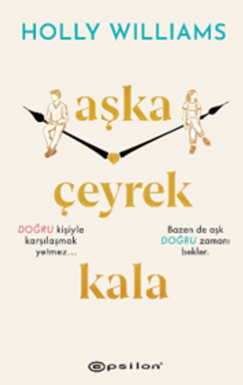 Aşka Çeyrek Kala