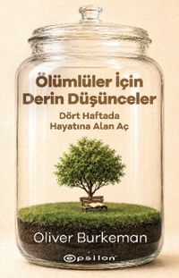 Ölümlüler İçin Derin Düşünceler