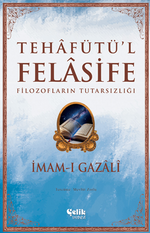 Tehafütü'l Felasife Filozofların Tutarsızlığı