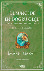Düşüncede En Doğru Ölçü & El-Kıstasül Müstakim