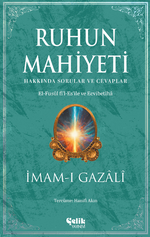 Ruhun Mahiyeti Hakkında Sorular ve Cevaplar & El Fusul fil Esile ve Ecvibetiha