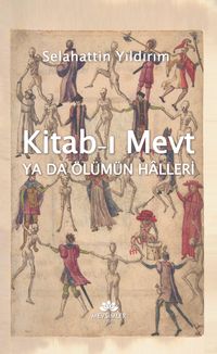 Kitab-I Mevt  ya da Ölümün Halleri