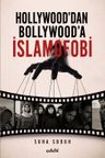 Hollywood'dan Bollywood'a İslamofobi