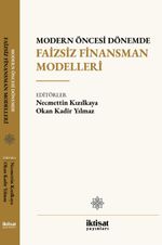 Modern Öncesi Dönemde Faizsiz Finansman Modelleri