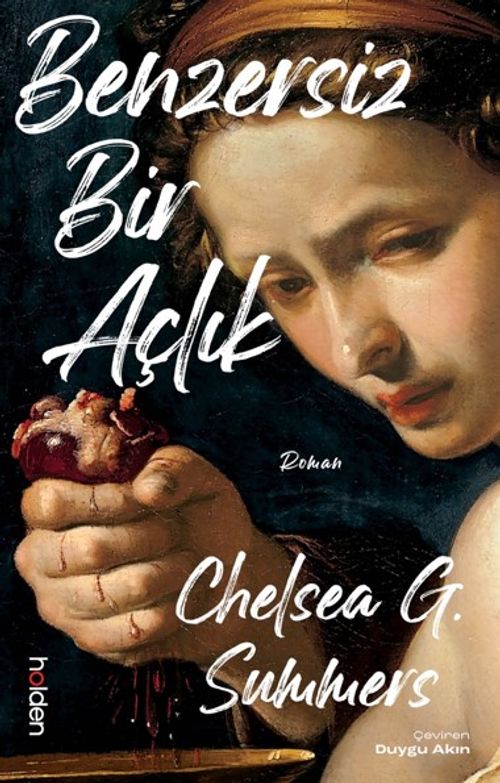 Benzersiz Bir Açlık