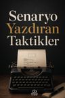 Senaryo Yazdıran Taktikler