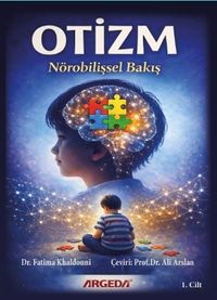 Otizm & Nörobilişsel Bakış