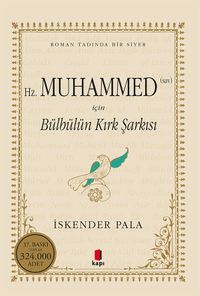 Hz. Muhammed (sav) İçin Bülbülün Kırk Şarkısı (Karton Kapak)