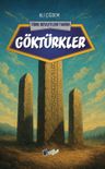 Göktürkler / Türk Devletleri Tarihi