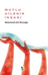 Mutlu Ailenin İnşası