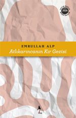 Atlı Karıncanın Kır Gezisi