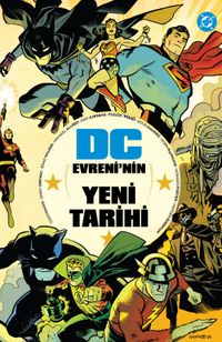DC Evreni'nin Yeni Tarihi