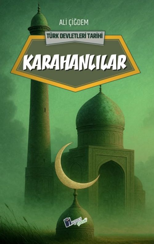 Karahanlılar / Türk Devletleri Tarihi