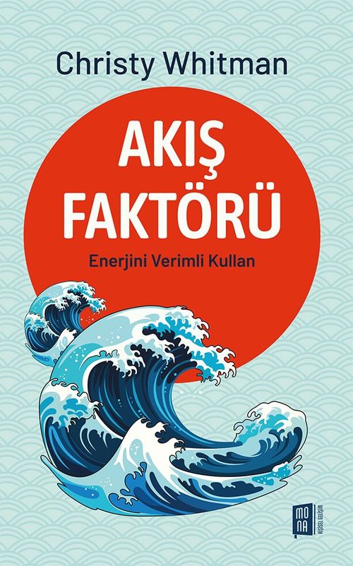 Akış Faktörü &amp; Enerjini Verimli Kullan